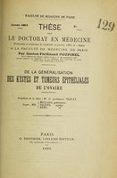 view De la généralisation des kystes et tumeurs épithéliales de l'ovaire ... / par Gaston-Ferdinand Poupinel.