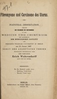 view Fibromyome und Carcinome des Uterus ... / Erich Wahrendorff.