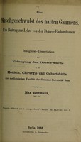 view Eine Mischgeschwulst des harten Gaumens : ein Beitrag zur Lehre von den Drüsen-Enchondromen ... / vorgelegt von Max Hoffmann.