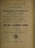 view Essai sur la sarcomatose ostéoïde ... / par Georges Dubar.