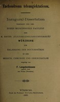 view Enchondroma teleangiektaticum ... / vorgelegt von F. Langebeckmann.