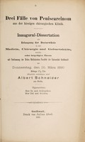 view Drei Fälle von Peniscarcinom aus der hiesigen chirurgischen Klinik ... / Albert Schneider.