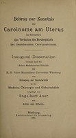 view Beitrag zur Kenntnis der Carcinome am Uterus : im Besondern das Verhalten des Portioepithels bei bestehendem Cervixacarcinom ... / vorglegt voon Engelbert Auer.