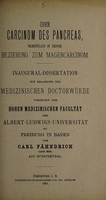 view Über Carcinom des Pancreas : namentlich in seiner Beziehung zum Magencarcinom ... / von Carl Fändrich.