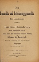 view Über Geschichte und Entwicklungsgeschichte des Carcinoms ... / vorgelegt von Hans Licht.