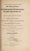 view Die Endergebnisse der unter Schröder ausgeführten 89 Totalexstirpationen per vaginem wegen Carcinoma uteri ... / Ludwig Schaller.