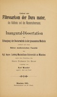 view Ueber ein Fibrosarkom der Dura mater, des Keilbeins und des Nasenrachenraums ... / vorgelegt von Karl Wunder.