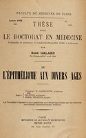 view De l'épithéliome aux divers ages ... / par René Galard.