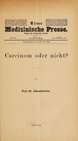 view Carcinom oder nicht? / von Prof. Dr. Adamkiewicz.