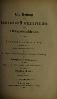 view Ein Beitrag zur Lehre von den Mischgeschwülsten der Ohrspeicheldrüse ... / vorgelegt von Gustav Kröhl.