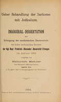 view Ueber Behandlung der Sarkome mit Jodkalium ... / vorgelegt von Heinrich Mehler.