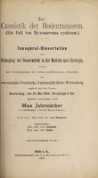 view Zur Casuistik der Hodentumoren : ein Fall von Myxosarcoma cysticum ... / Max Jahrmärker.