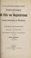 view Untersuchungen über 44 Fälle von Magencarcinom mit besonderer Berücksichtigung der Milchsäurefrage ... / vorgelegt von Oskar Hübner.