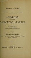 view Contribution à l'étude du carcinome de l'œsophage / par Ivan Piperkoff.