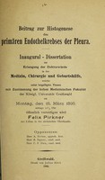 view Beitrag zur Histogenese des primären Endothelkrebses der Pleura ... / Felix Pirkner.