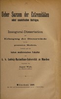 view Ueber Sarcom der Extremitäten nebst casuistischen Beiträgen ... / vorgelegt von August Wuth.