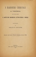 view I barbieri chirurgi a Venezia, dall'opera inedita 'L'Arte dei barbieri attraverso i secoli' / studio di Dolcetti Giovanni.