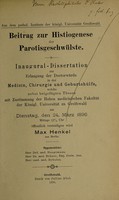 view Beitrag zur Histiogenese der Parotisgeschwülste ... / Max Henkel.
