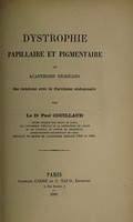 view Dystrophie papillaire et pigmentaire ou acanthosis nigricans : ses relations avec la carcinose abdominale / par Paul Couillaud.