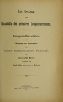 view Ein Beitrag zur Kasuistik des primären Lungencarcinoms ... / vorgelegt von Jacob Hitz.