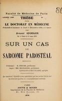 view Sur un cas de sarcome parostéal ... / par Armand Spindler.