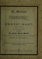 view In memoriam Ernest Hart, M.R.C.S., D.C.L. for over thirty years editor of the British Medical Journal and for twenty-five years Chairman of the Parliamentary Bills Committee of the British Medical Association / [Ernest Hart].