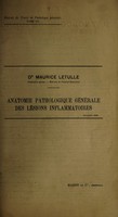 view Anatomie pathologique générale des lésions inflammatoires / Maurice Letulle.