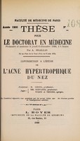 view Contribution à l'étude de l'acne hypertrophique du nez ... / par A. Sigallis.