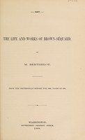 view The life and works of Brown-Séquard / by M. Berthelot.