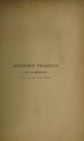 view Benjamin Franklin et la médecine à la fin du XVIIIe siècle / [Charles Tourtourat].