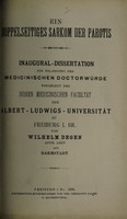 view Ein doppelseitiges Sarkom der Parotis ... / von Wilhelm Degen.