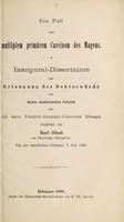 view Ein Fall von multiplem primärem Carcinom des Magens ... / vorgelegt von Karl Genk.