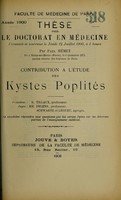 view Contribution à l'étude des kystes poplités ... / par Paul Hémet.