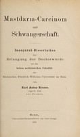 view Mastdarm-Carcinom und Schwangerschaft ... / von Karl Anton Krause.