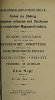 view Ueber die Bildung polypöser Adenome und Carcinome in atrophischer Magenschleimhaut ... / von Otto Napp.