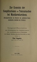 view Zur Kenntnis der Complikationen und Todesursachen bei Mastdarmkarcinom : Darmperforation im Bereich des gedehnten Darmabschnittes oberhalb der Striktur ... / vorgelegt von Paul Vagedes.