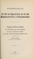 view Ein Fall von Magencarcinom um in altes Magenulcus mit Pleura- u. Peritoneumcarcinose ... / vorgelegt von Ernst Koepp.