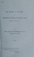 view The anatomy of the bark of Robinia pseud-acacia, Linné (False acacia or common locust) / by Pierre Élie Félix Perrédès.