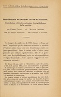 view Épithélioma branchial intra-parotidien : contribution à l'étude anatomique des épithéliomas de la parotide / par Pierre Fredet et Maurice Chevassu.