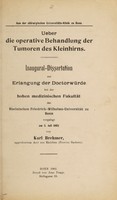 view Ueber die operative Behandlung der Tumoren des Kleinhirns ... / vorgelegt von Karl Brehmer.