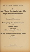 view Über zwei Fälle von Exarticulation in der Hüfte wegen Sarcom des Oberschenkels ... / vorgelegt von Carl Buchner.