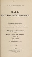 view Bericht über 31 Fälle von Dickdarmtumoren ... / vorgelegt von Carl Kessler.