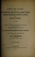 view Beitrag zur Kasuistik der Bindesubstanz-Drüsen-Mischgeschwülste der Brustdrüse ... / vorgelegt von Paul Lehrnbecher.