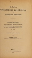 view Ein Fall von Cystadenoma papilliferum der männlichen Brustdrüse ... / von Balduin Worbs.