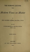 view Modern views on matter / [Sir Oliver Joseph Lodge].