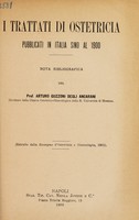 view I trattati di ostetricia pubblicati in Italia sino al 1900 / [Arturo Guzzoni degli Ancarani].