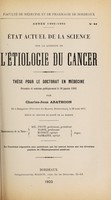 view État actuel de la science sur la question de l'étiologie du cancer ... / par Charles-Jean Arathoon.