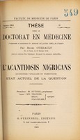 view L'acanthosis nigricans (dystrophie papillaire et pigmentaire) : état actuel de la question) ... / par Henri Guerault.