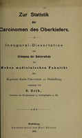 view Zur Statistik der Carcinomen des Oberkiefers ... / vorgelegt von O. Orth.