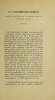 view La neurofibrosarcomatose : variété particulière de sarcomatose primitive du système nerveux / par F. Raymond.